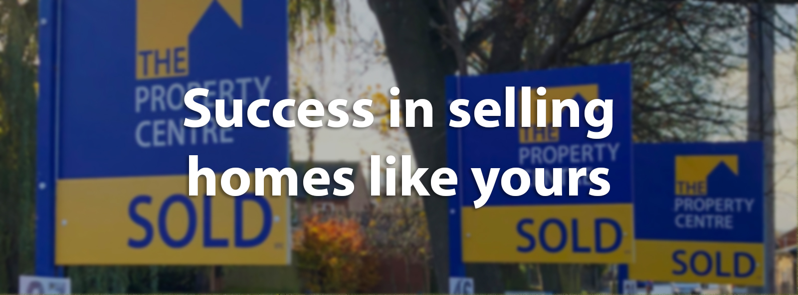 Success in selling homes like yours